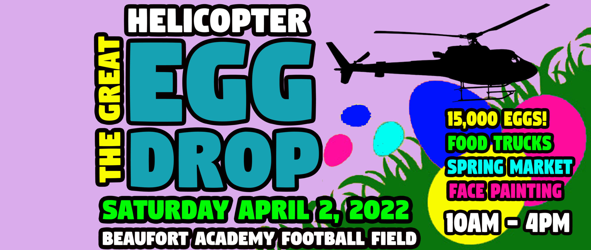 The 2022 Great Helicopter Easter Egg Drop Explore Beaufort SC